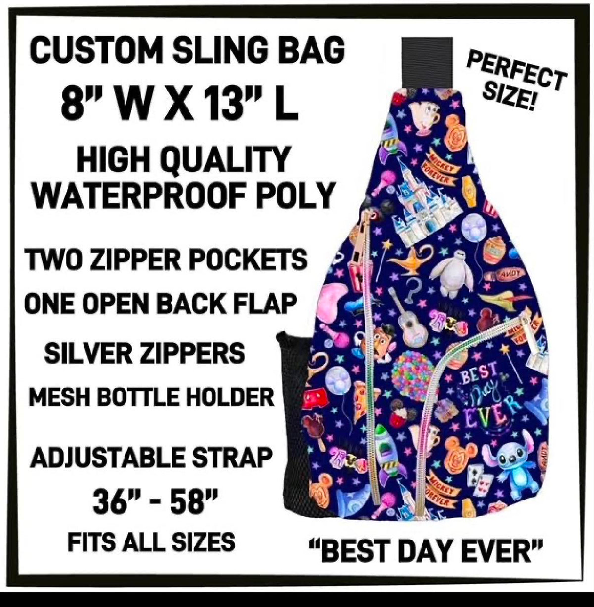 Best day ever sling bag